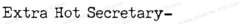Extra Hot Secretary字体转换